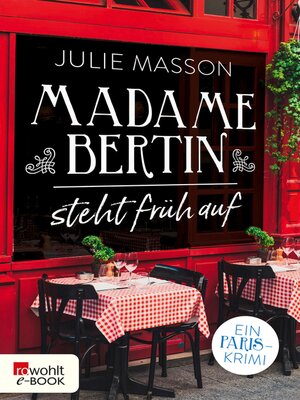 cover image of Madame Bertin steht früh auf